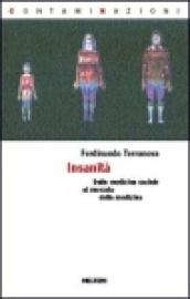 Insanità. La salute pubblica nel medioevo della globalizzazione