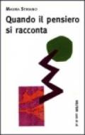 Quando il pensiero si racconta