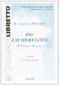 Die zauberflote-Il flauto magico