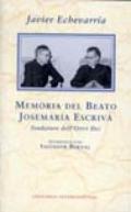 Memoria del beato Josemaria Escriva fondatore dell'Opus Dei. Intervista con Salvador Bernal