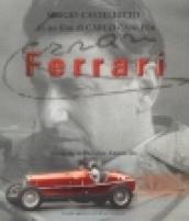 Ferrari. Sergio Castellitto in un film di Carlo Carlei. Fotografie diPhilippe Antonello