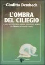 L'ombra del ciliegio. Il lato occulto di nascita, gestazione, aborto