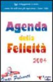 Agenda della felicità 2004