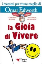 La gioia di vivere