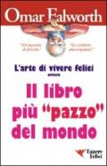 Il libro più «pazzo» del mondo