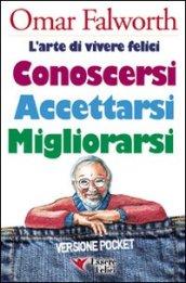 Conoscersi accettarsi migliorarsi