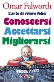 Conoscersi accettarsi migliorarsi