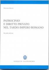 Patrocinio e diritto privato nel tardo impero romano