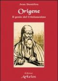 Origene. Il genio del cristianesimo