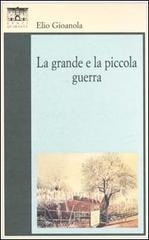 La grande e la piccola guerra