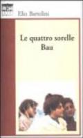 Le quattro sorelle Bau