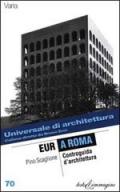 EUR a Roma. Controguida d'architettura