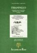 Tiranfallo. Commedia nuova carnovalesca del fumoso de' la Congrega de' rozzi di Siena