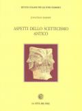 Aspetti dello scetticismo antico