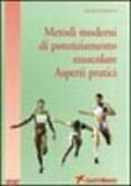 Metodi moderni di potenziamento muscolare. Aspetti pratici