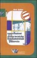 Esercitazioni per le abilità tecniche fondamentali della pallavolo. Con videocassetta. 2.Le specializzazioni
