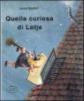 Quella curiosa di Lotje