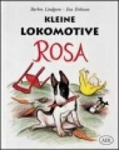 Kleine Lokomotive Rosa