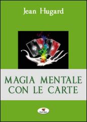 Magia mentale con le carte