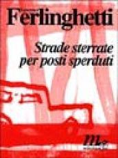 Strade sterrate per posti sperduti