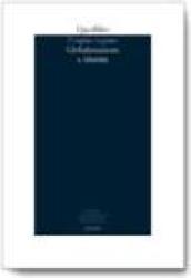 L'ospite ingrato. Annuario del Centro studi Franco Fortini (2000). Globalizzazione e identità: 3