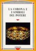 La corona e i simboli del potere