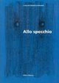 Allo specchio