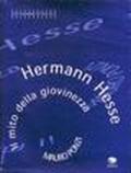 Herman Hesse. Il mito della giovinezza