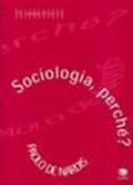 Sociologia perché?