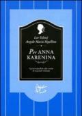 Per Anna Karenina