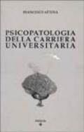 Psicopatologia della carriera universitaria