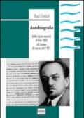 Autobiografia. Dalla Lipsia operaia di fine '800 all'azione di marzo del 1921