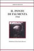 Il ponte di Falmenta 1944