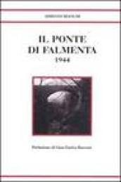 Il ponte di Falmenta 1944