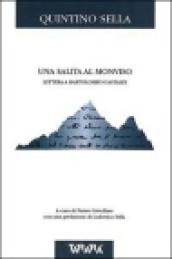 La salita al Monviso. Lettera a Bartolomeo Gastaldi