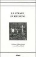 La strage di Trarego