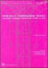 Peter Rice e l'innovazione tecnica. Architettura tecnologia e strutture nella lettura di quattro opere
