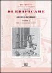 Trattato teorico e pratico dell'arte di edificare. 1.Conoscenza dei materiali