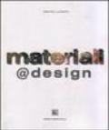 Materiali @ design. Verso una nuova modalità di selezione su base percettiva dei materiali per il design