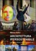 Architettura ipersostenibile. Linguaggi progettuali e forma mentis