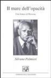 Il mare dell'opacità. Una rilettura di Moravia