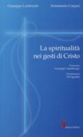 La spiritualità nei gesti di Cristo