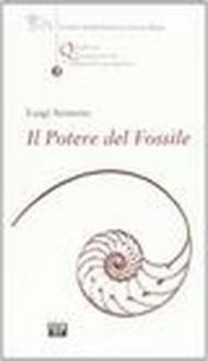 Il potere del fossile