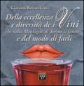 Della eccellenza e diversità de i vini, che nella montagna di Torino si fanno, e del modo di farli