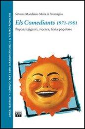 Els Comediants 1971-1981. Pupazzi giganti, ricerca, festa popolare