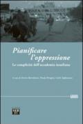 Pianificare l'oppressione. La complicità dell'accademia israeliana