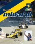 Gian Carlo Minardi racconta. 35 anni di gare: dalla Formula Italia alla Formula 1
