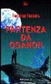 Partenza da Oganon