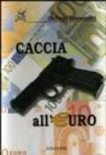 Caccia all'euro