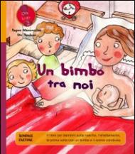 Un bimbo tra noi